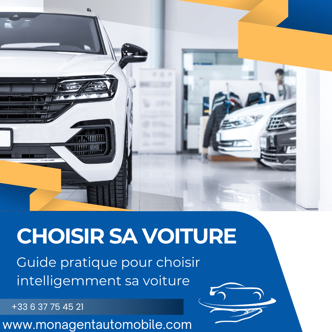 Guide pratique pour choisir intelligemment sa voiture, conseils d'un courtier automobile.