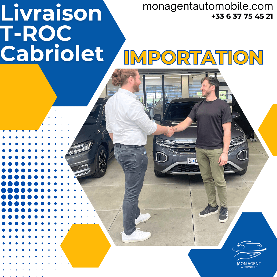 Un T-Roc Cabriolet récemment importé et livré à un client satisfait par Mon Agent Automobile à Bordeaux.