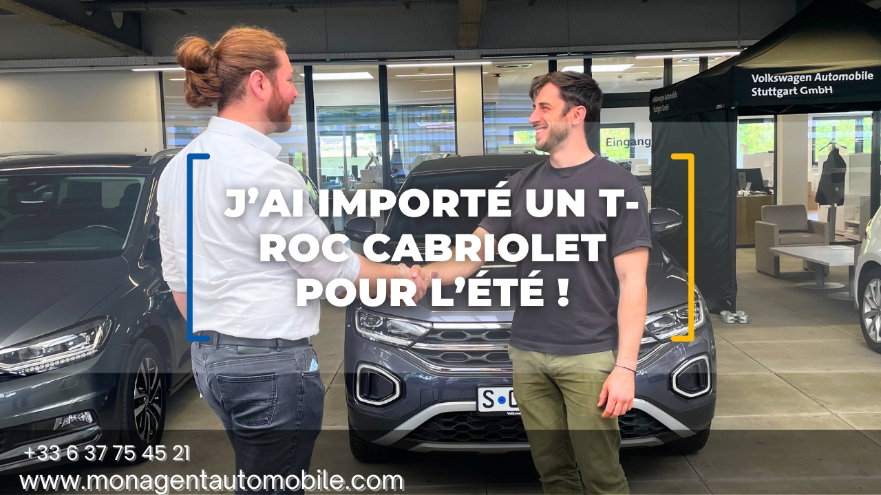 Importation d'un T-roc Cabriolet