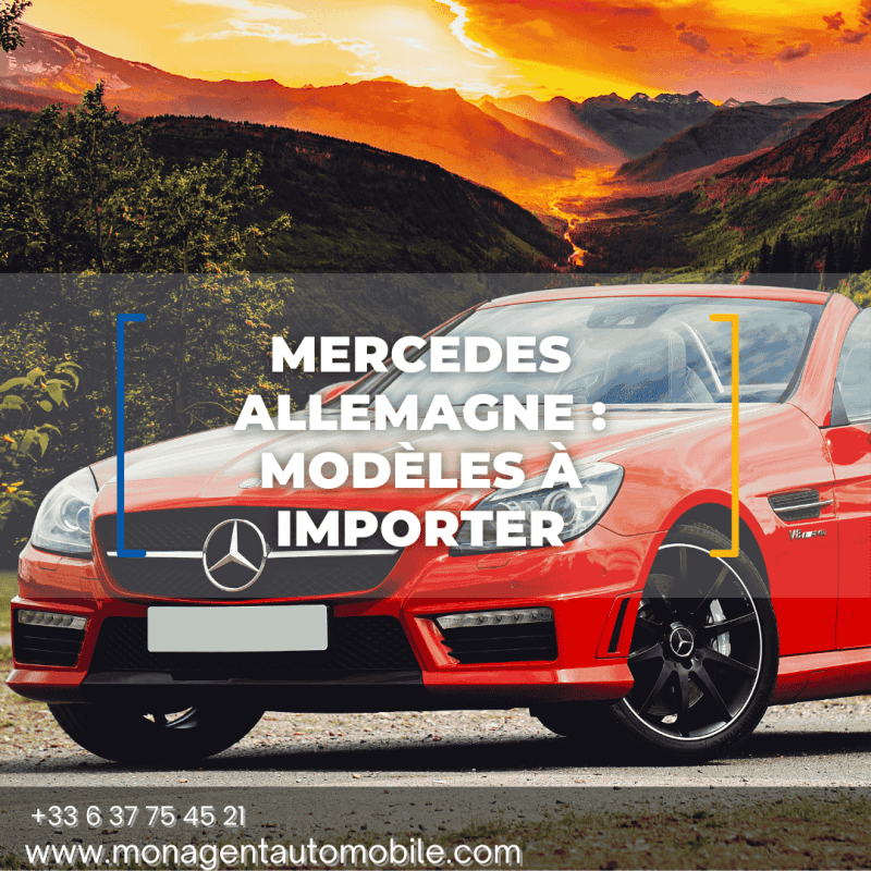 Mercedes Allemagne : modèles à importer sans malus&nbsp;écologique