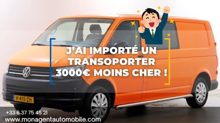 Comment importer un Volkswagen Transporter en France