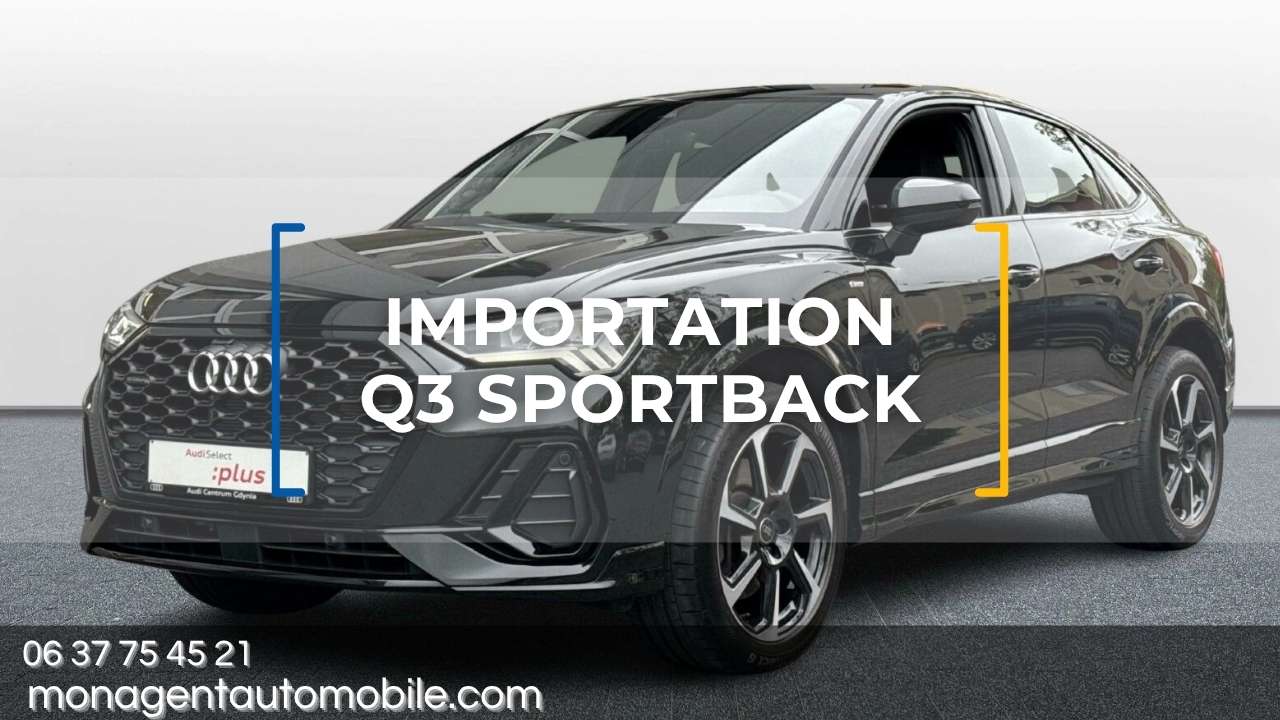 Importation d'Allemagne Audi Q3 sportback 2023